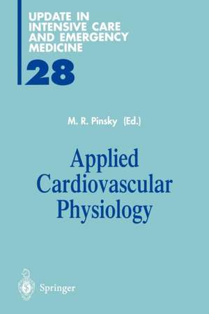 Applied Cardiovascular Physiology de Michael Pinsky