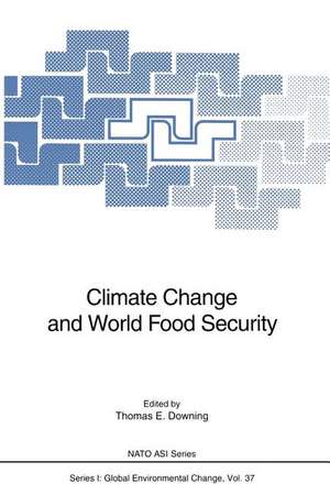 Climate Change and World Food Security de Thomas E. Downing