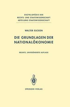 Die Grundlagen der Nationalökonomie de Walter Eucken