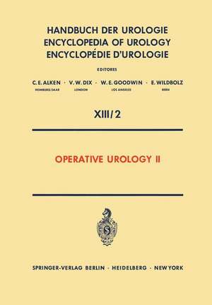 Operative Urology II de Theodor Burghele