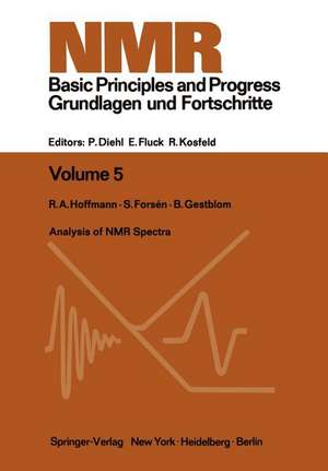 Analysis of NMR Spectra: A Guide for Chemists de R. a. Hoffman