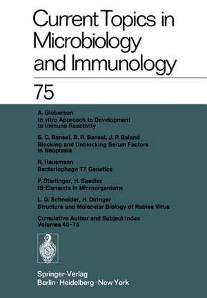 Current Topics in Microbiology and Immunology / Ergebnisse der Microbiologie und Immunitätsforschung de W. Arber