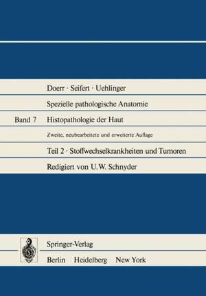 Histopathologie der Haut: Stoffwechselkrankheiten und Tumoren de T. Hardmeier