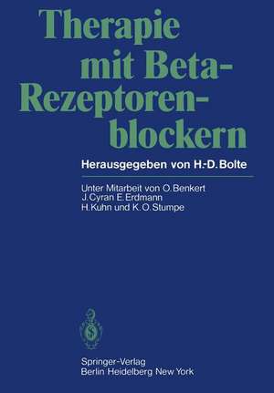 Therapie mit Beta-Rezeptorenblockern de O. Benkert