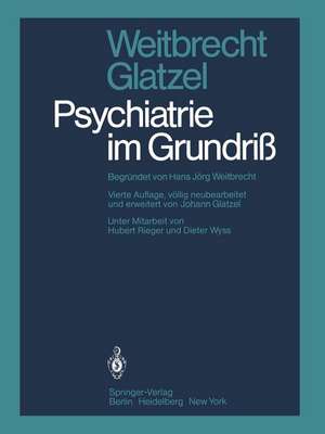 Psychiatrie im Grundriß de H. J. Weitbrecht