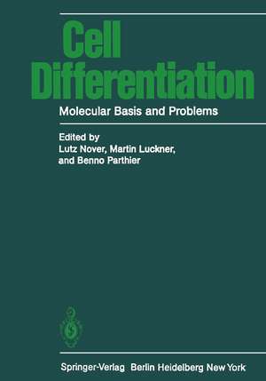 Cell Differentiation: Molecular Basis and Problems de L. Nover