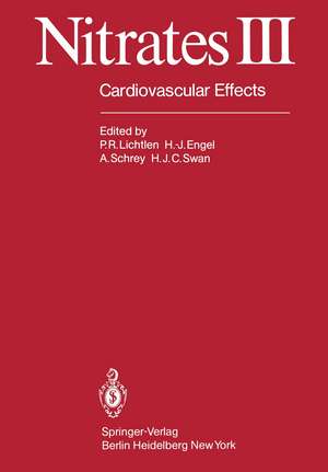 Nitrates III: Cardiovascular Effects de P. Lichtlen