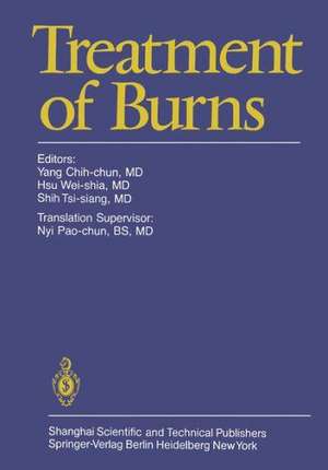 Treatment of Burns de Chih-Chun Yang