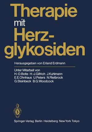 Therapie mit Herzglykosiden de E. Erdmann