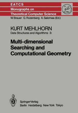 Data Structures and Algorithms 3: Multi-dimensional Searching and Computational Geometry de K. Mehlhorn