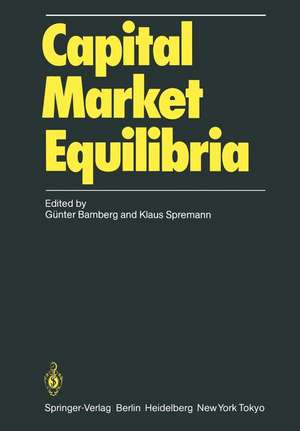 Capital Market Equilibria de G. Bamberg