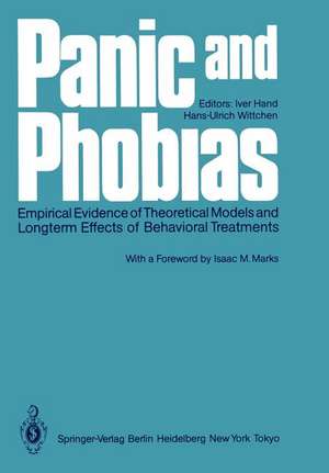 Panic and Phobias: Empirical Evidence of Theoretical Models and Longterm Effects of Behavioral Treatments de Iver Hand