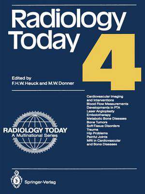 Radiology Today 4 de Friedrich H. W. Heuck