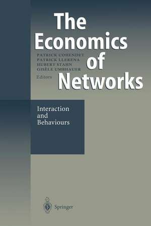 The Economics of Networks: Interaction and Behaviours de Patrick Cohendet