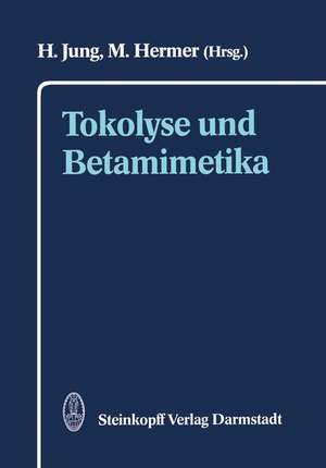 Tokolyse und Betamimetika de H. Jung