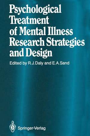 Psychological Treatment of Mental Illness: Research Strategies and Design de E. E. Anttinen