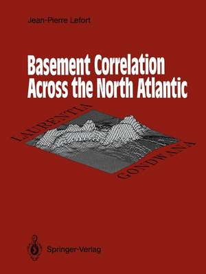 Basement Correlation Across the North Atlantic de Jean-Pierre Lefort