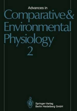 Advances in Comparative and Environmental Physiology de G.A. Ahearn