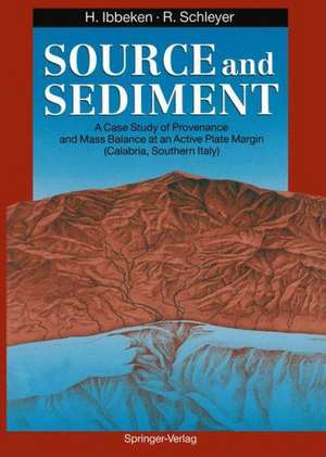 Source and Sediment: A Case Study of Provenance and Mass Balance at an Active Plate Margin (Calabria, Southern Italy) de P. Ergenzinger