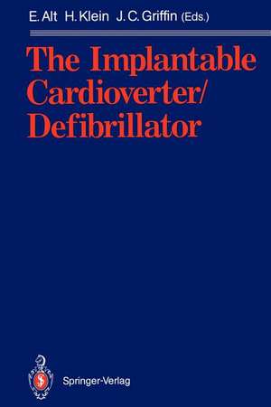 The Implantable Cardioverter/Defibrillator de Eckhard Alt