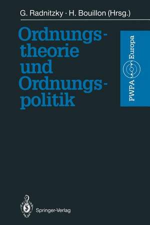 Ordnungstheorie und Ordnungspolitik de Gerard Radnitzky