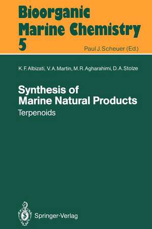 Synthesis of Marine Natural Products 1: Terpenoids de K.F. Albizati