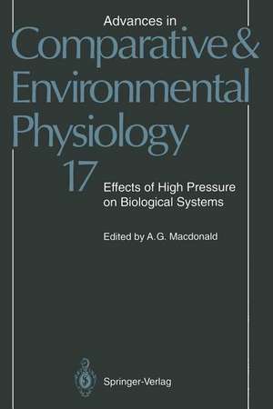 Effects of High Pressure on Biological Systems de A.G. Macdonald