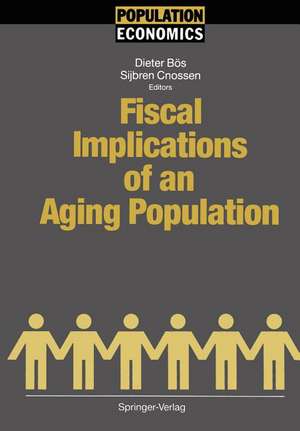 Fiscal Implications of an Aging Population de Dieter Bös