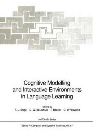 Cognitive Modelling and Interactive Environments in Language Learning de Frits L. Engel