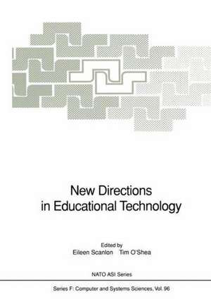 New Directions in Educational Technology de Eileen Scanlon