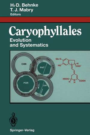 Caryophyllales: Evolution and Systematics de H.D. Behnke