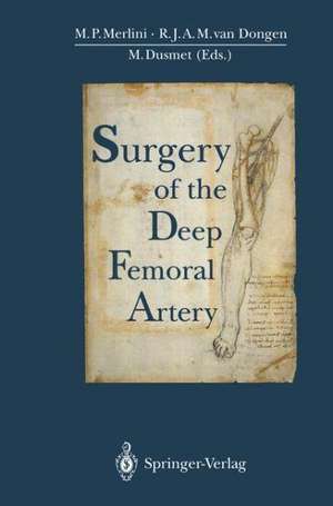 Surgery of the Deep Femoral Artery de Marco P. Merlini