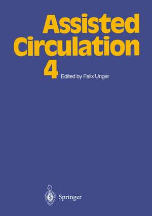 Assisted Circulation 4 de Felix Unger