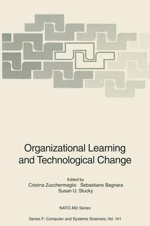 Organizational Learning and Technological Change de Cristina Zucchermaglio