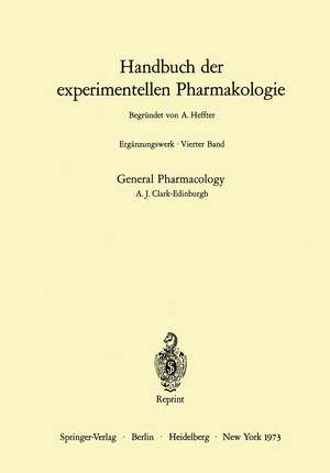 General Pharmacology de Alfred J. Clark