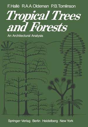 Tropical Trees and Forests: An Architectural Analysis de F. Halle