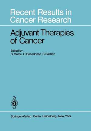 Adjuvant Therapies of Cancer de Georges Mathe;&AAe;