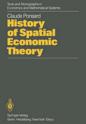 History of Spatial Economic Theory de C. Ponsard