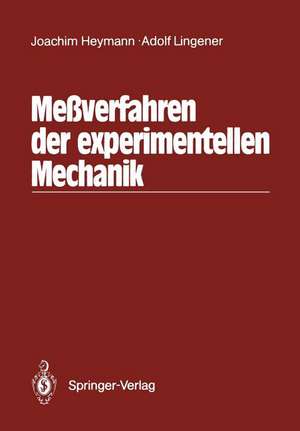 Meßverfahren der experimentellen Mechanik de Joachim Heymann