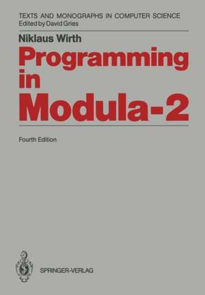 Programming in Modula-2 de Niklaus Wirth