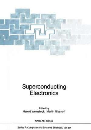 Superconducting Electronics de Harold Weinstock