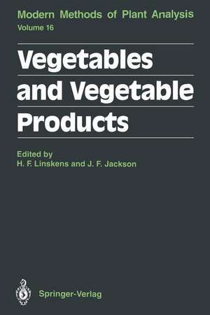 Vegetables and Vegetable Products de Hans F. Linskens