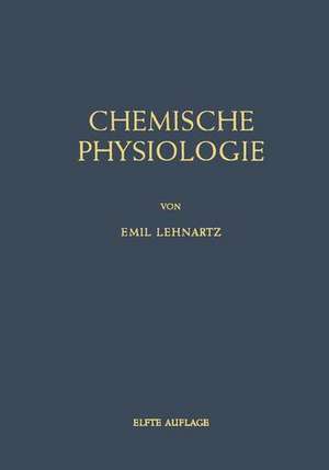 Einführung in die Chemische Physiologie de Emil Lehnartz