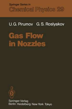 Gas Flow in Nozzles de Ul'yan G. Pirumov