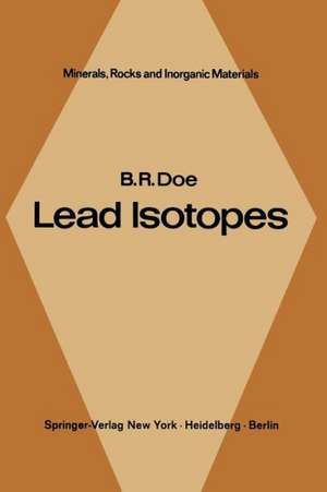 Lead Isotopes de B. R. Doe