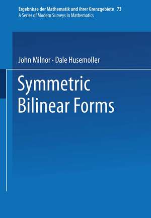 Symmetric Bilinear Forms de John Milnor