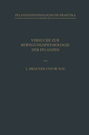 Versuche zur Bewegungsphysiologie der Pflanzen de L. Brauner