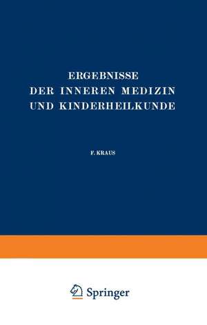 Ergebnisse der Inneren Medizin und Kinderheilkunde: Vierundzwanzigster Band de L. Langstein