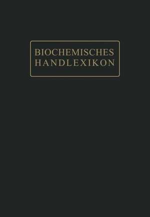 Biochemisches Handlexikon: XII. Band (5. Ergänzungsband) de Herbert Mahn