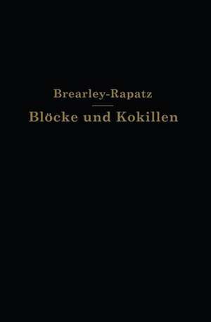 Blöcke und Kokillen de A.W. Brearley